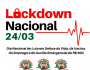 Trabalhadores realizam ‘lockdown’ pela vida