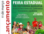 Entidades do Campo lançam Feira Estadual da Reforma Agrária, Agricultura Familiar e Economia Solidária